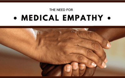 A Need for Medical Empathy