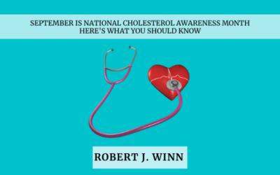 September is National Cholesterol Awareness Month; Here’s What You Should Know