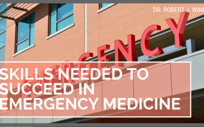 Skills Needed to Succeed in Emergency Medicine