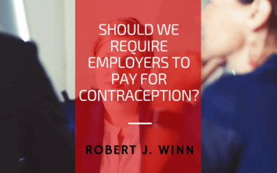 Should We Require Employers to Pay for Contraception?